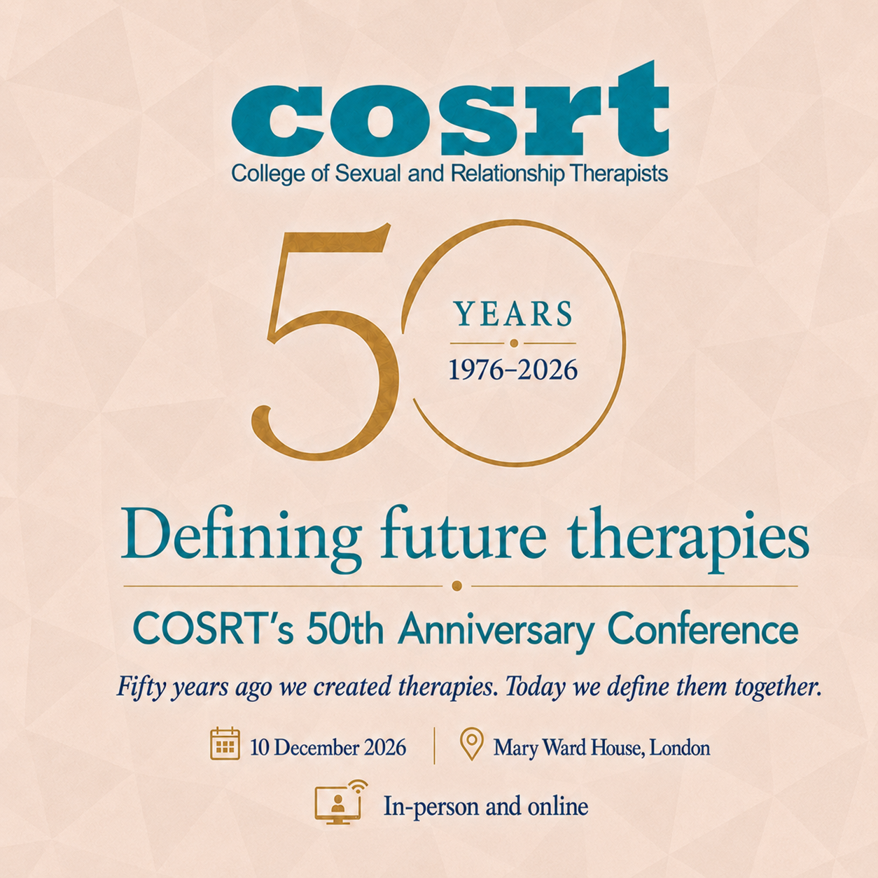 Defining Future Therapies COSRT’s 50th Anniversary Conference